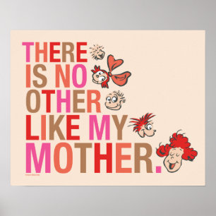 Poster Dr. Seuss Não Há Outra Igual à Minha Mãe