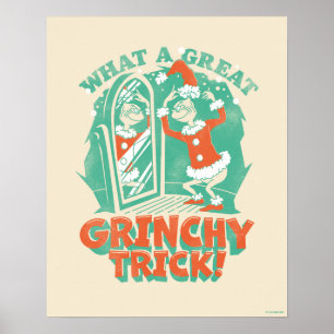Poster Dr. Seuss   Que truque Excelente de Grinchy!