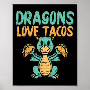 Poster Dragon Love Tacos Cute Cinco De Mayo Comida mexica