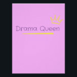 Póster Drama Queen<br><div class="desc">This design is a playful, minimalist graphic featuring a "Drama Queen" theme with a hand-drawn, whimsical aesthetic. The design leans heavily into a "Soft Girl" aesthetic. By using high-contrast colors (yellow against pink) and sketchy line work, it captures a sense of personality and confidence without being overly formal. Perfect gift...</div>
