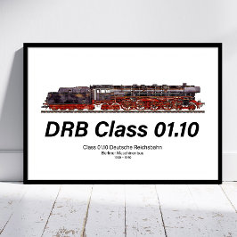 Poster DRB Class 01.10 Deutsche Reichsbahn Steam Train