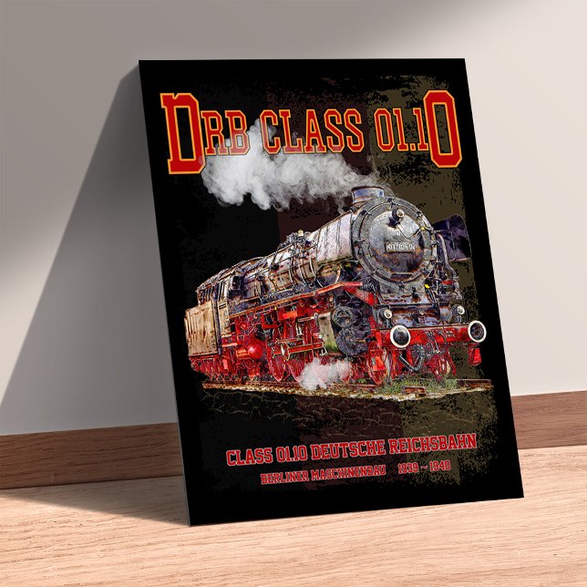 Poster DRB Class 01.10 Steam Train. Deutsche Reichsbahn (DRB Class 01.10 Steam Train. Deutsche Reichsbahn. Poster)