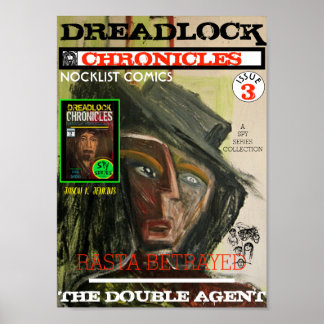 POSTER DREADLOCK CRÔNICA O AGENTE DUPLO
