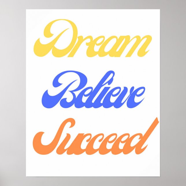 Poster Dream acredita que a motivação foi bem-sucedida -  (Frente)