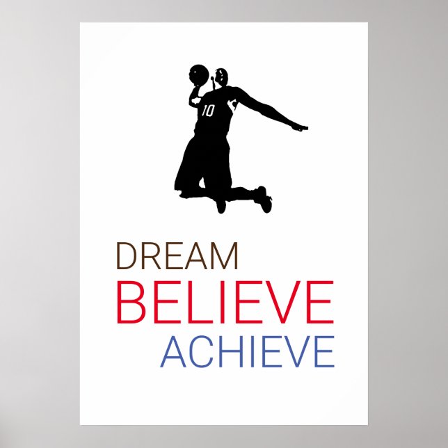 Poster Dream Acredite em Atingir Basquete (Frente)