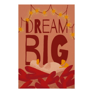 Póster Dream Big