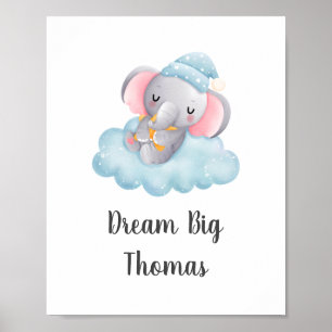 Poster Dream Big Blue Elephant Baby Boy Wall Art
