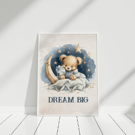 Poster Dream Big Cute Teddy Bear Celestial NurserArt