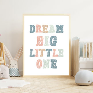 Poster Dream Big Little One - Sala de aula educacional
