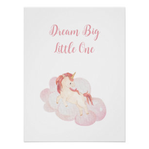 Póster "Dream Big Little One" Unicórnio