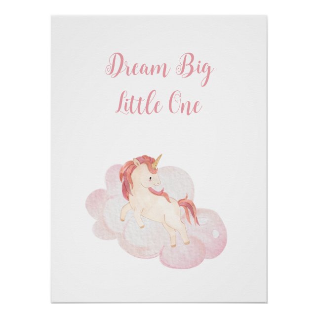 Póster "Dream Big Little One" Unicórnio (Frente)