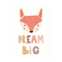 Dream Big | raposa