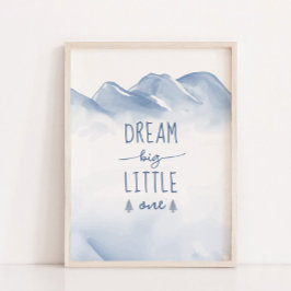 Poster Dream Big Winter Mountain Nursery Decor