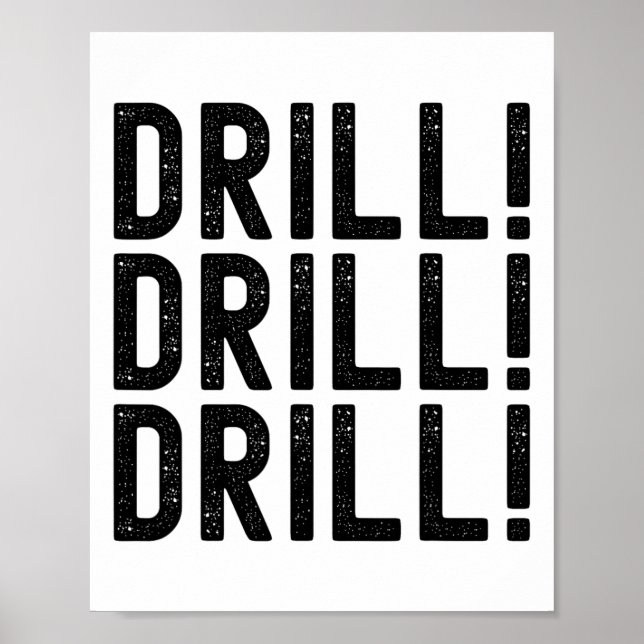 Poster Drill de Drill de Trump (Frente)
