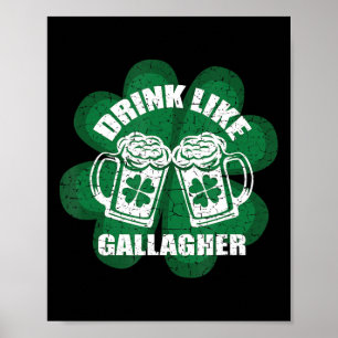 Poster Drink Like A Gallagher Saint Patrick's Day Irish