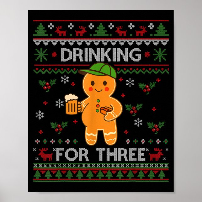 Poster Drinking For Three Pregnancy Announcement Ugly Swe (Frente)