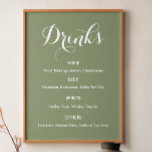 Poster Drinks Menu Wedding Sage Green<br><div class="desc">Bar do menu Poster do Sinal Banner com fundo verde sábio para casamento, janto de ensaio, chá de panela, noivado ou qualquer outra ocasião semelhante. Verifique a coleção de armazenamento abaixo para obter itens correspondentes. Se você precisar de uma forma diferente, estilo de papel, escolha o mesmo em personalizar esta...</div>