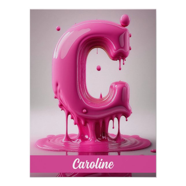 Póster Dripping Pink Letter C - Customizable Name Poster  (Frente)