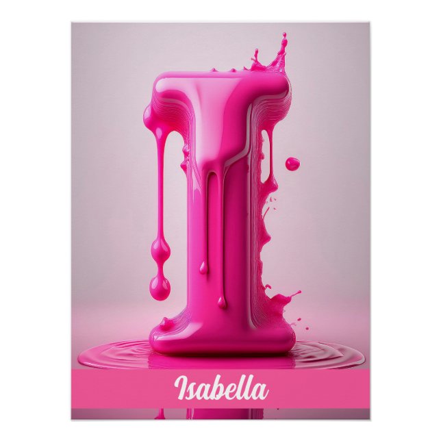 Póster Dripping Pink Letter I - Customizable Name Poster  (Frente)