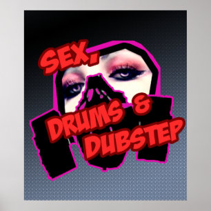 Póster DROGAS S3X e DUBSTEP