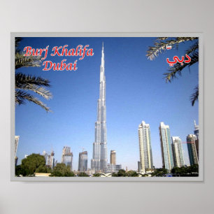 Poster Dubai - Burj Khalifa - O arranha-céu mais alto -