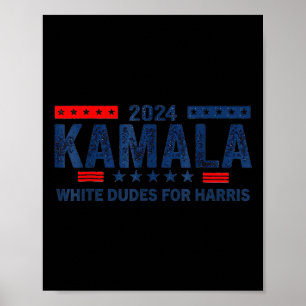 Poster Dudes Para Kamala Harris 6