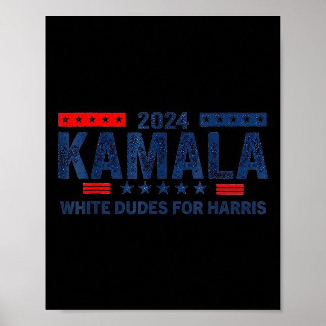 Poster Dudes Para Kamala Harris 6 (Frente)