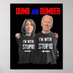 Poster Dumb E Dumber Haris E Biden Votam Em Trump 202