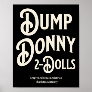 Poster Dump Donny 2 Dólares Dois Dólares Trump Tarifas Hu
