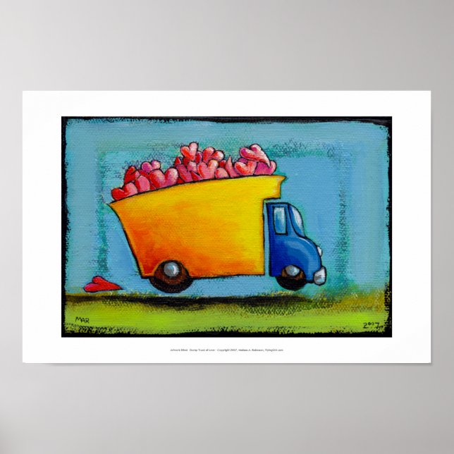 Póster Dump Truck of Love diversão única e divertida arte (Frente)