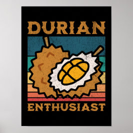 Poster Durian Entusiasta Funny Durian Lover