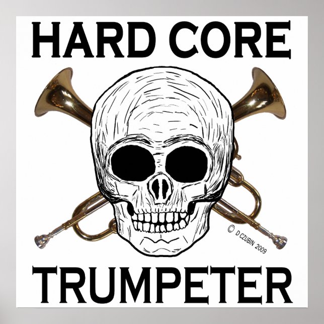 Póster Duro Core Trumpeter (Frente)