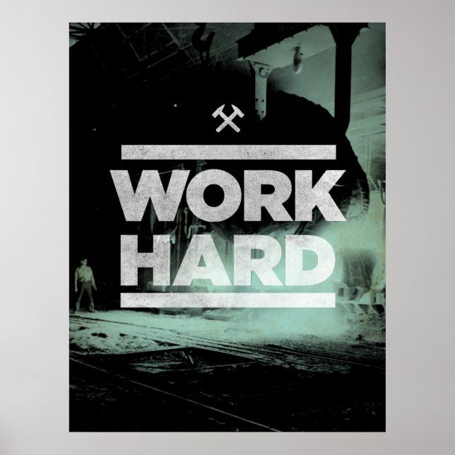 Póster Duro de trabalho (Frente)