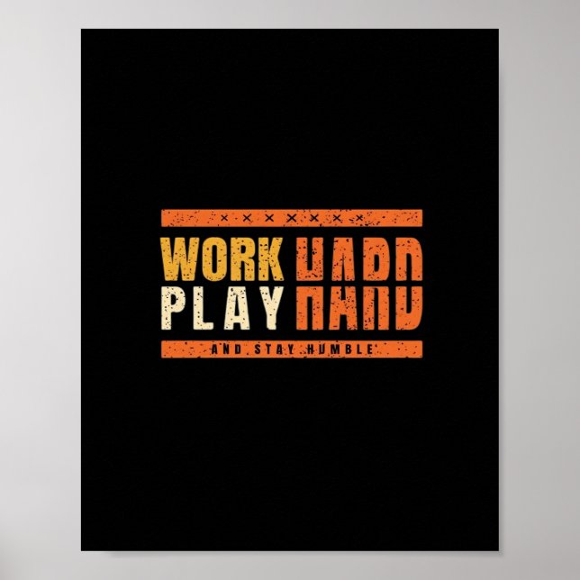 Poster Duro De Trabalho Brincadeiro Dizendo Ideia De Pres (Frente)