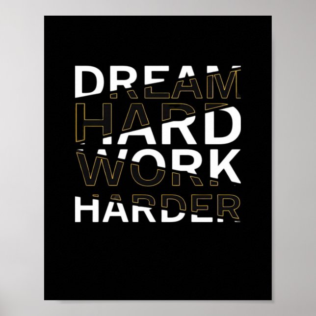 Poster Duro de trabalho do Duro Dream essencial (Frente)