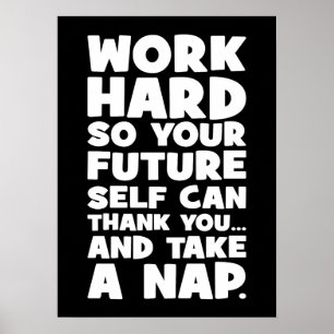 Poster Duro De Trabalho Para Que O Seu Próprio Futuro Pos