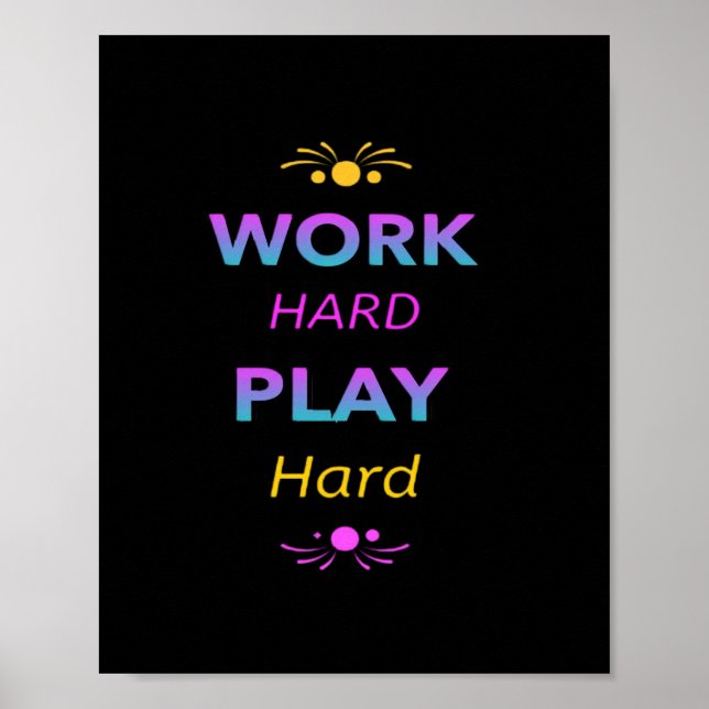 Poster Duro de trabalho se diverte tão Duro - Dia do trab (Frente)