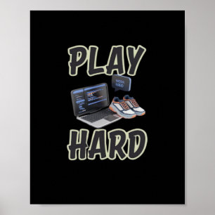 Poster Duro De Trabalho Tão Duro Em Tecnologia Motivacion