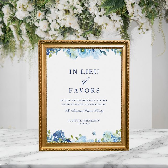 Poster Dusty Blue Floral em vez de Favor Sinal de Casamen (Elegant, vintage, dusty blue, floral In Lieu of Favors wedding sign)
