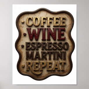 Poster Dynamic Gold CAFÉ VINHO ESPRESSO MARTINI REPITA