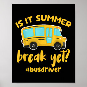 Poster É A Break De Verão, Ainda Que Engraçado, Motorista