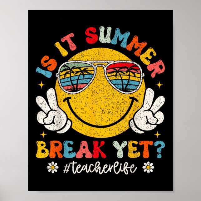 Poster É A Break De Verão, E O Professor, O Jogo Da Vida? (Frente)