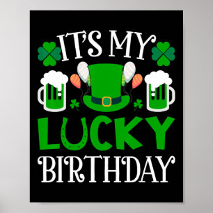 Poster É a Camiseta do Meu Aniversário Sortudo Feliz St.