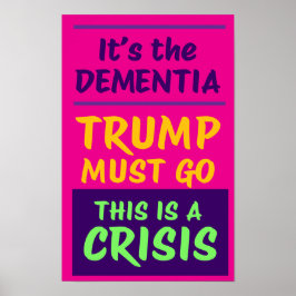Poster É A DEMÊNCIA | Rosa | Protesto