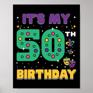 Poster É a minha máscara de 50 anos Mardi Gras, 50 anos