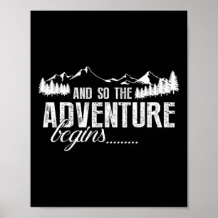 Poster E Assim Começa a Aventura de Acampamento em Viagem