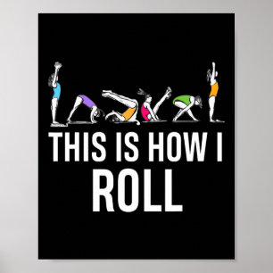 Poster É assim que eu rolo Funny Cheerleading Ginástica 