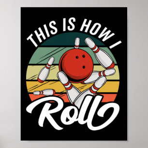 Poster É Assim Que Eu Rolo Mulheres Crianças Rapazes Retr
