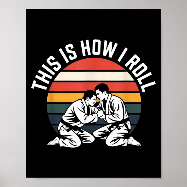 Poster É assim que rola Funny BJJ Jiu Jitsu Brasileiro (Frente)