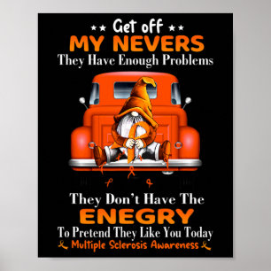 Poster E Caminhão Sai Da Energia Dos Meus Nervos Para Fin
